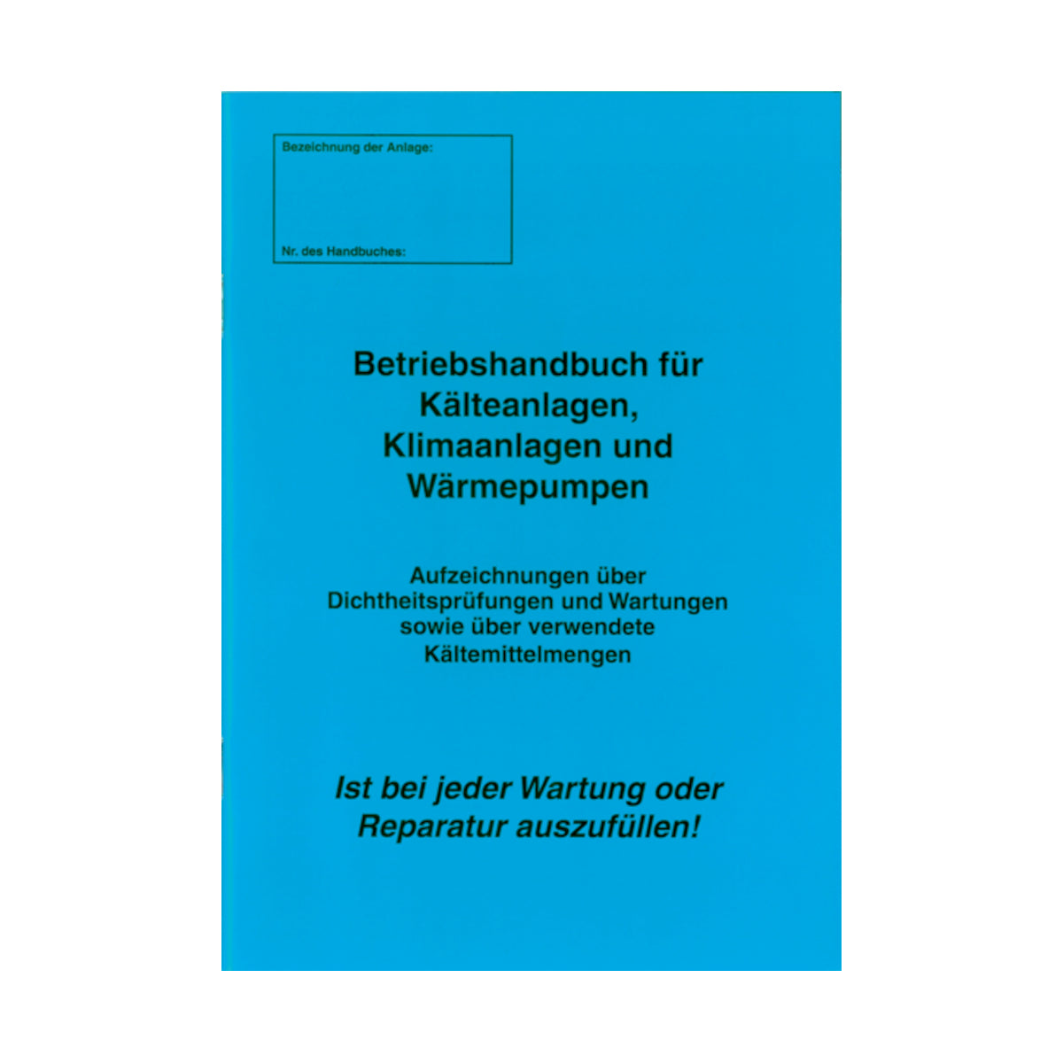 Betriebshandbuch mit Protokoll